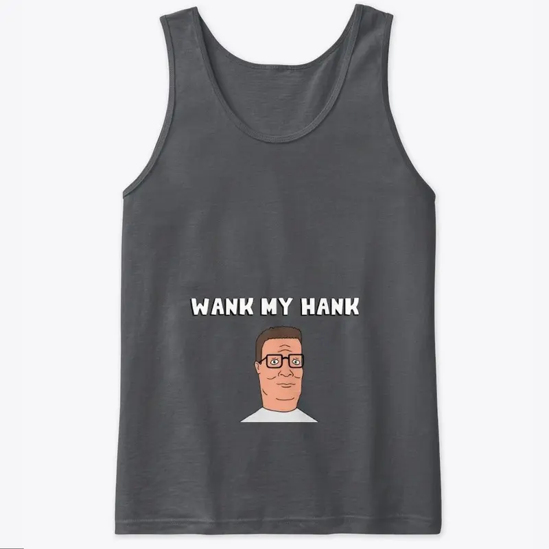 Wank my Hank